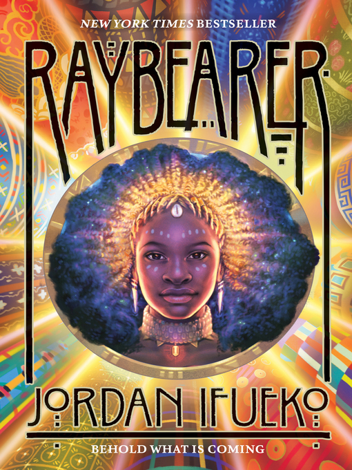 Title details for Raybearer by Jordan Ifueko - Available
